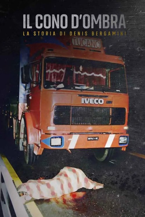 Poster della serie Il cono d'ombra: La storia di Denis Bergamini