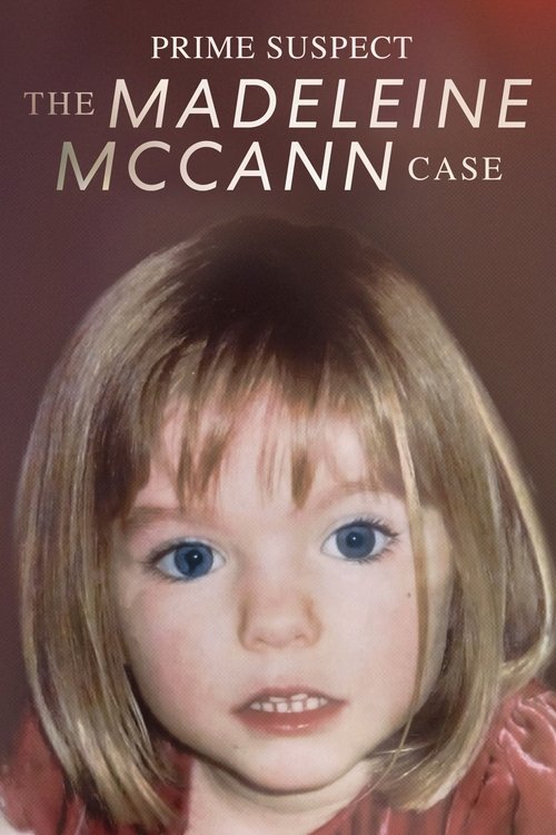 Poster della serie Prime Suspect: The Madeleine McCann Case