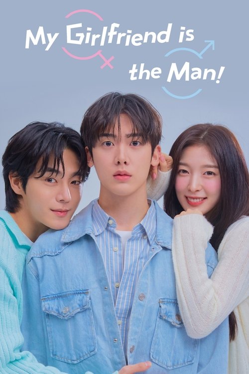 Poster della serie My Girlfriend is the Man!