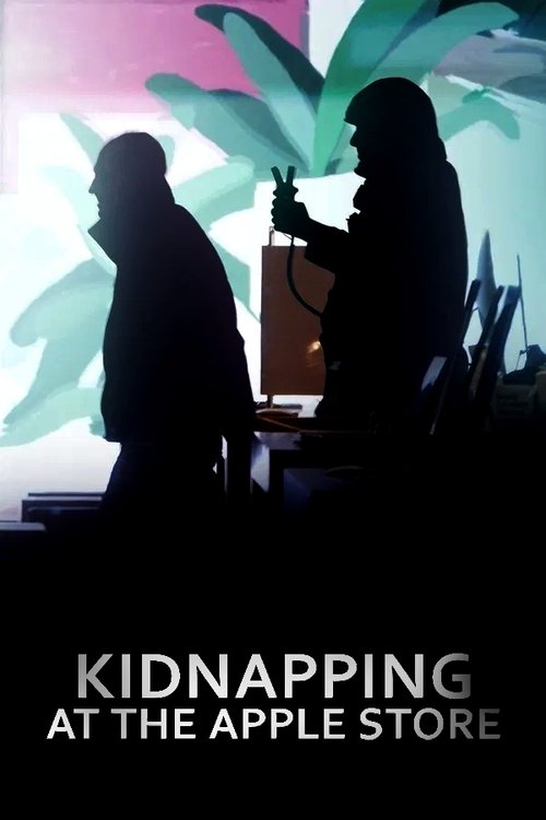 Poster della serie Kidnapping at the Apple Store
