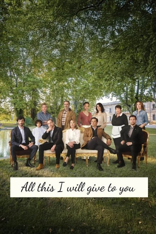Poster della serie All This I Will Give to You