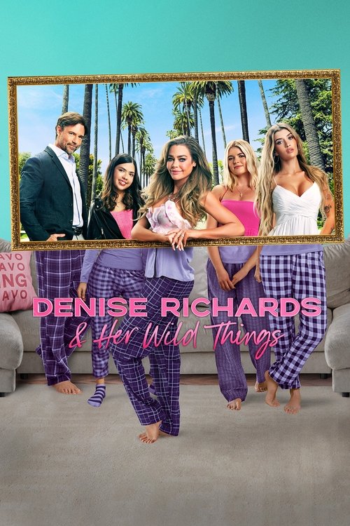 Poster della serie Denise Richards and Her Wild Things