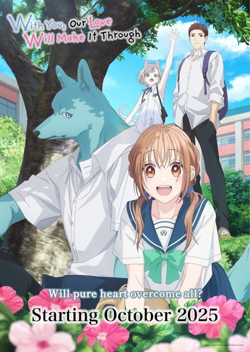 Poster della serie With You, Our Love Will Make It Through