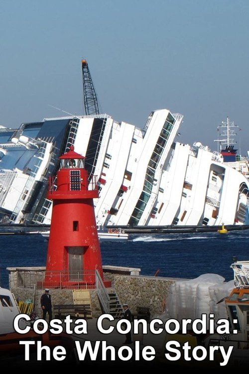 Poster della serie Costa Concordia: The Whole Story