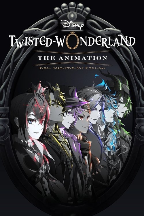Poster della serie Disney: Twisted-Wonderland - The Animation