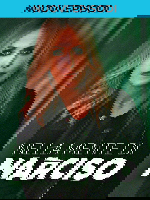 Poster della serie Nella mente di Narciso