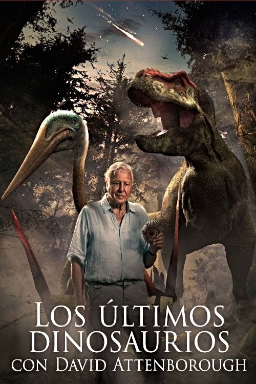 Poster della serie Los últimos dinosaurios con David Attenborough