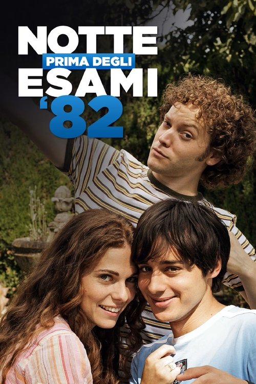 Poster della serie Notte prima degli esami '82