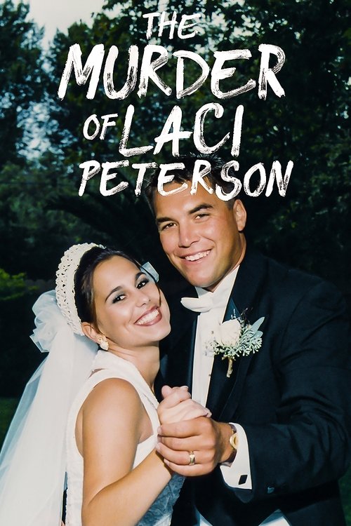 Poster della serie The Murder of Laci Peterson