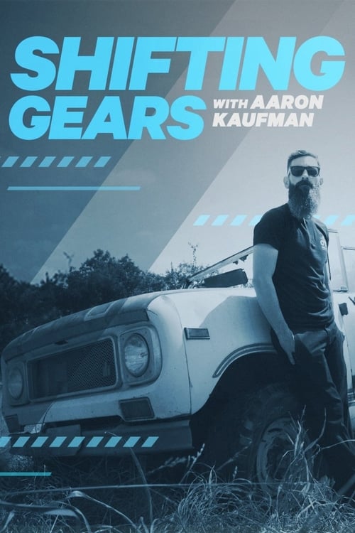 Poster della serie Shifting Gears with Aaron Kaufman
