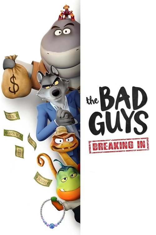 Poster della serie The Bad Guys: Breaking In