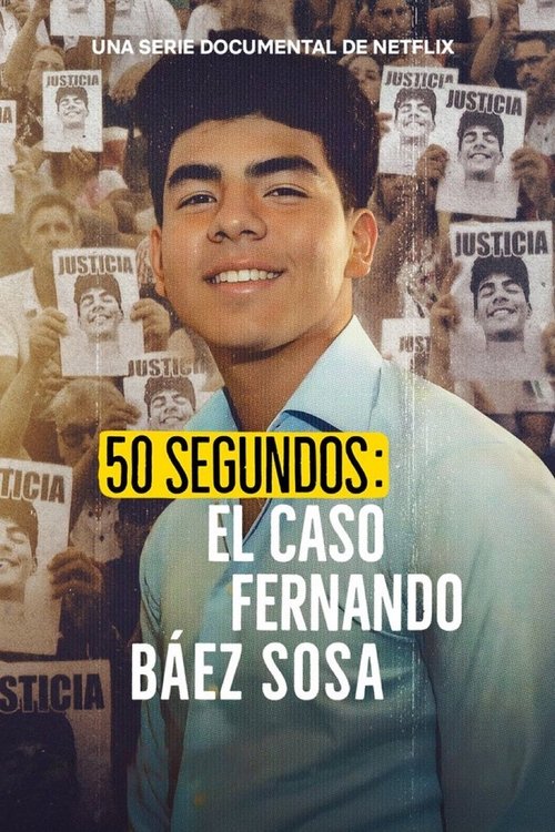 Poster della serie 50 Seconds: The Fernando Báez Sosa Case