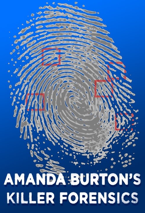 Poster della serie Amanda Burton's Killer Forensics