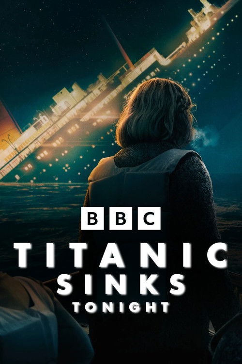 Poster della serie Titanic Sinks Tonight