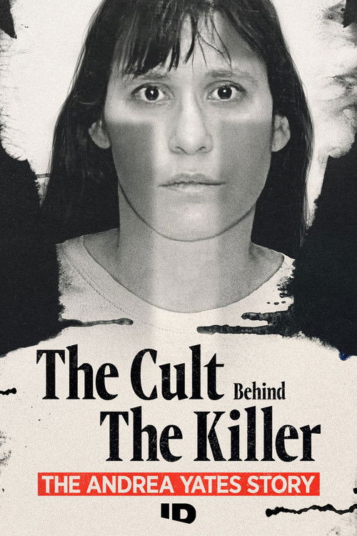Poster della serie The Cult Behind the Killer: The Andrea Yates Story