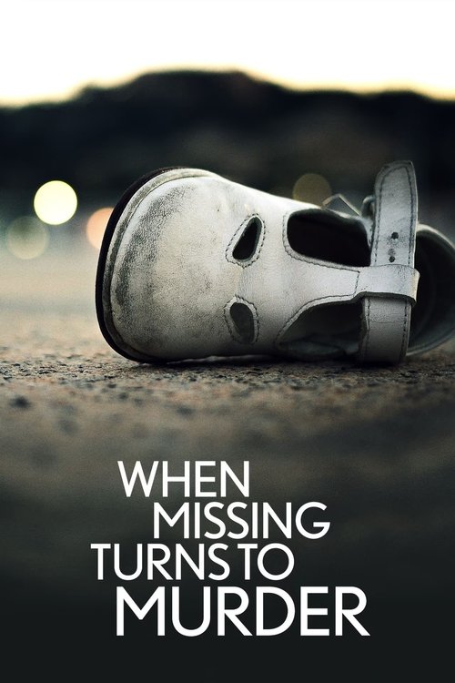 Poster della serie When Missing Turns to Murder