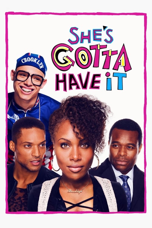 Poster della serie She's Gotta Have It