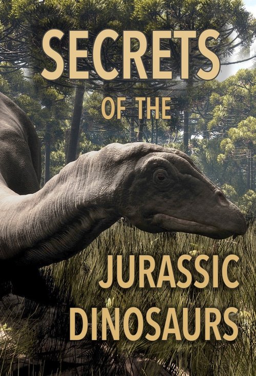 Poster della serie Secrets of the Jurassic Dinosaurs