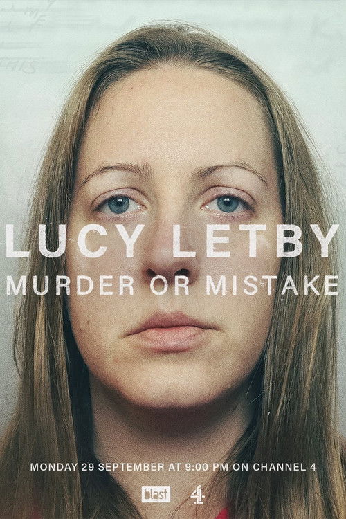 Poster della serie Lucy Letby: Murder or Mistake