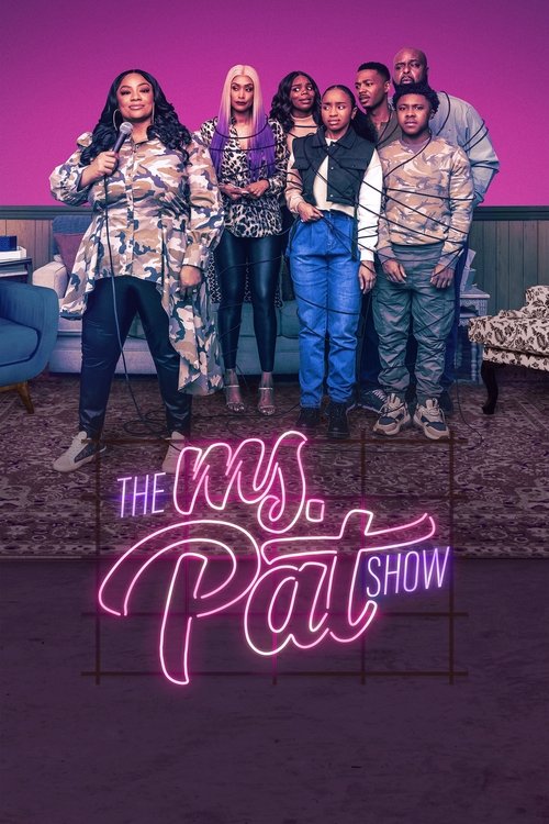 Poster della serie The Ms. Pat Show