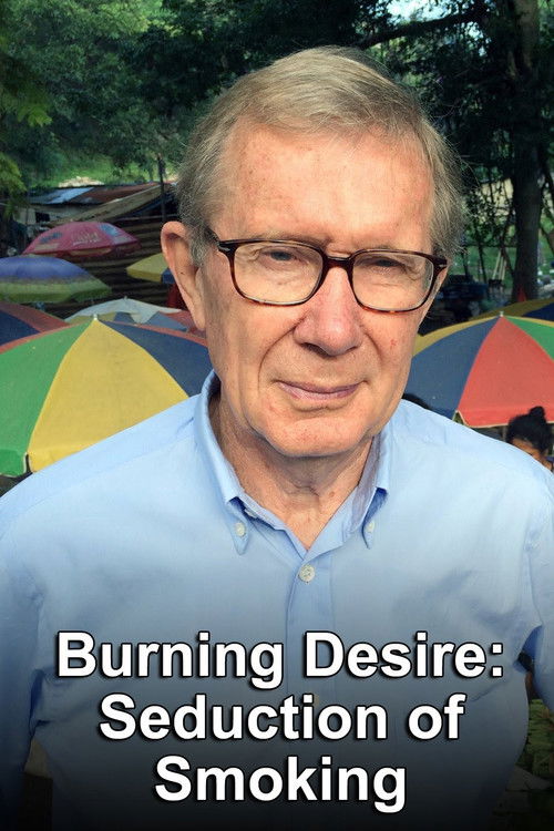 Poster della serie Burning Desire: The Seduction of Smoking
