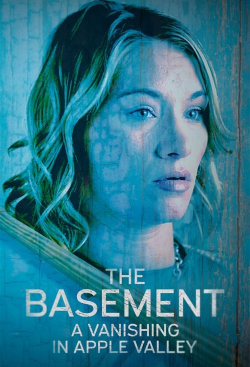 Poster della serie The Basement: A Vanishing In Apple Valley