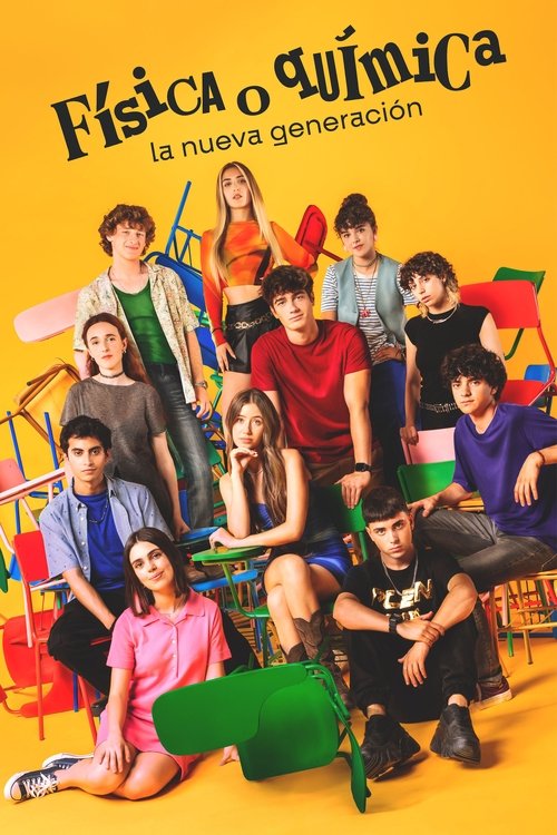 Poster della serie Física o química: La nueva generación