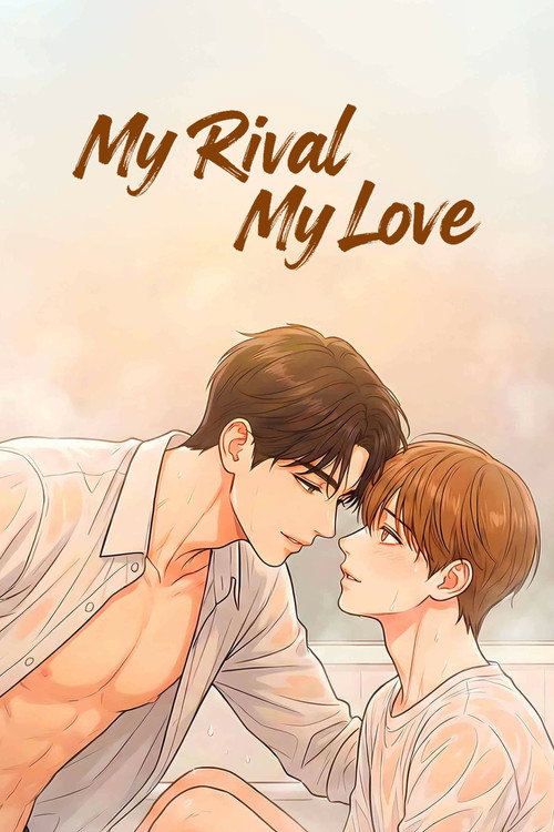 Poster della serie My Rival My Love