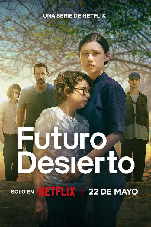 Poster della serie Futuro desierto