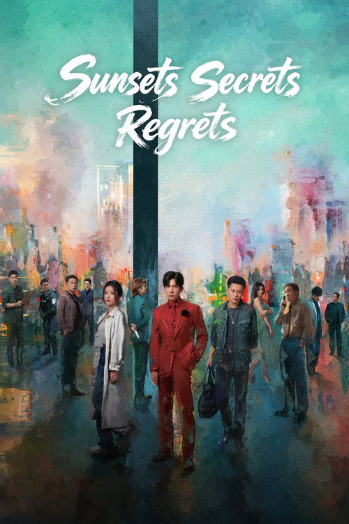 Poster della serie Sunsets Secrets Regrets