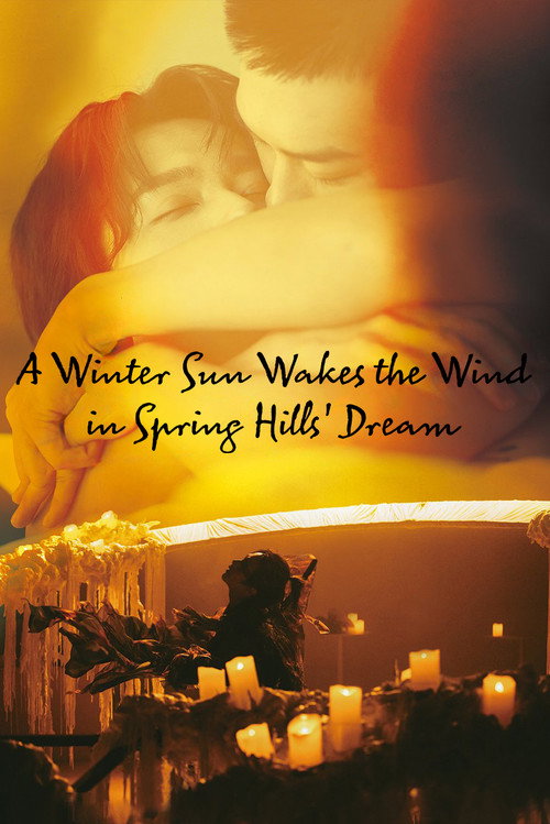 Poster della serie A Winter Sun Wakes the Wind in Spring Hills' Dream