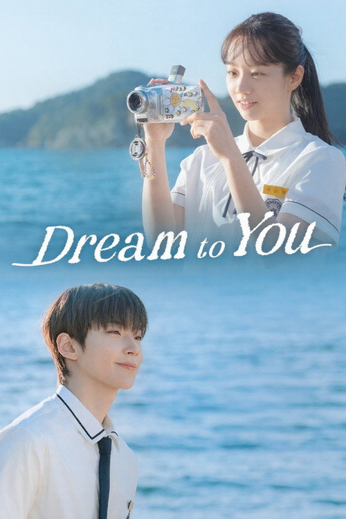 Poster della serie Dream to You
