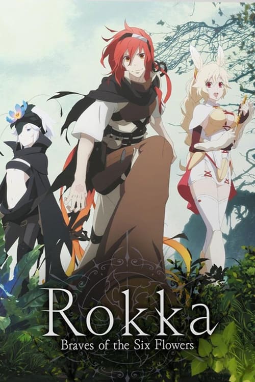 Poster della serie Rokka: Braves of the Six Flowers