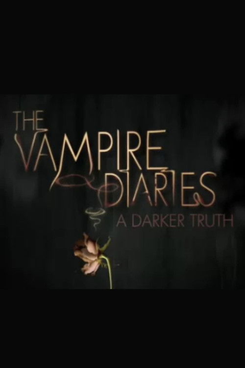 Poster della serie The Vampire Diaries: A Darker Truth