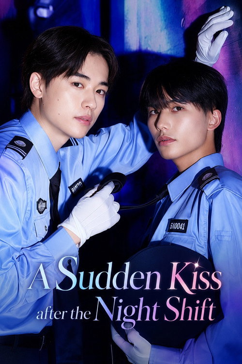 Poster della serie A Sudden Kiss after the Night Shift