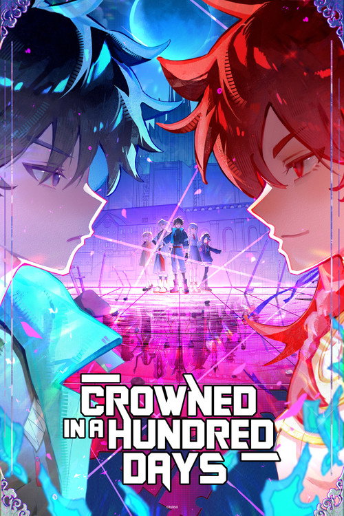 Poster della serie Crowned in a Hundred Days