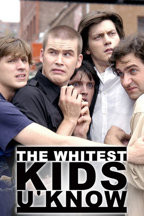 Poster della serie The Whitest Kids U' Know