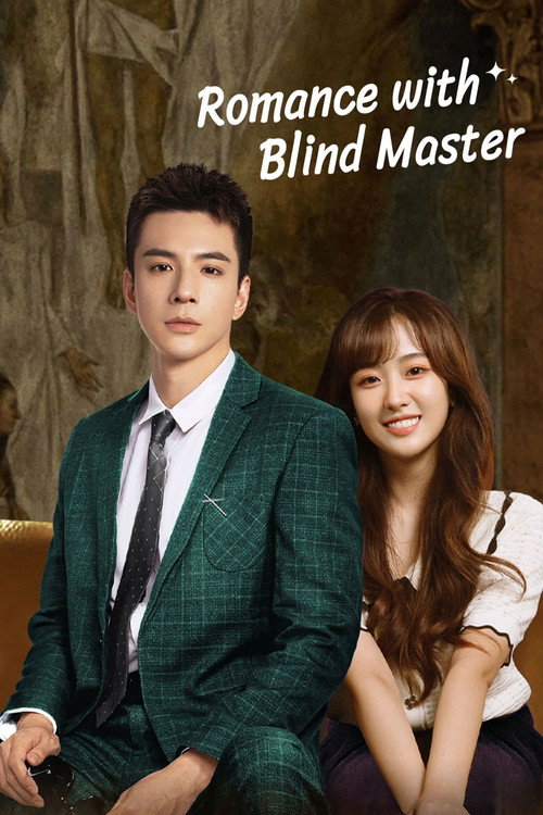 Poster della serie Romance With Blind Master