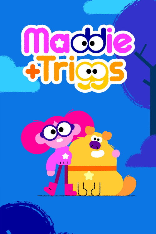 Poster della serie Maddie + Triggs