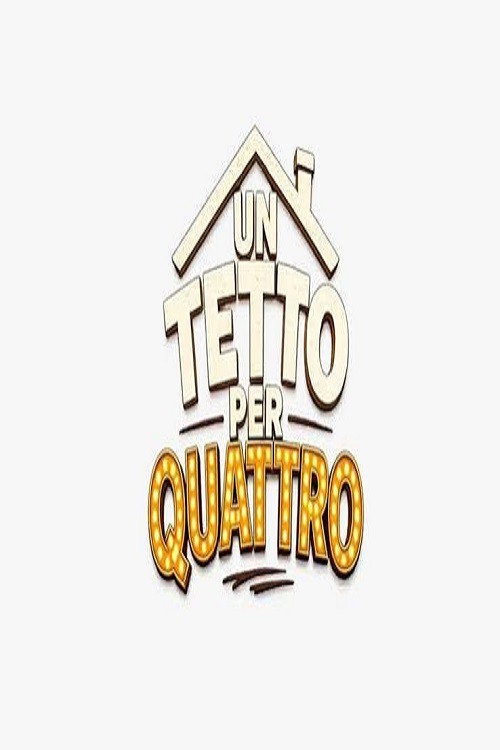 Poster della serie un tetto per quattro