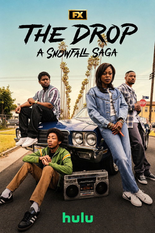 Poster della serie The Drop: A Snowfall Saga