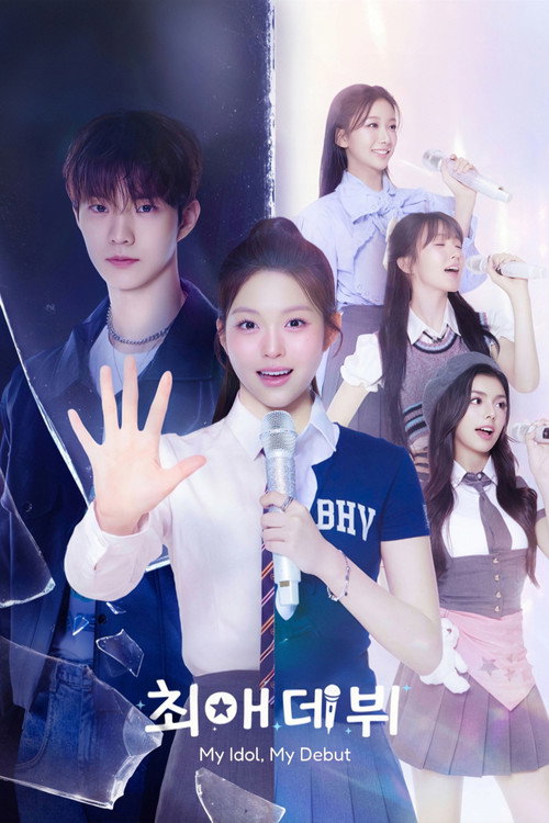 Poster della serie My Idol, My Debut