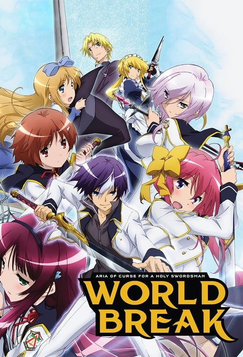 Poster della serie World Break: Aria of Curse for a Holy Swordsman