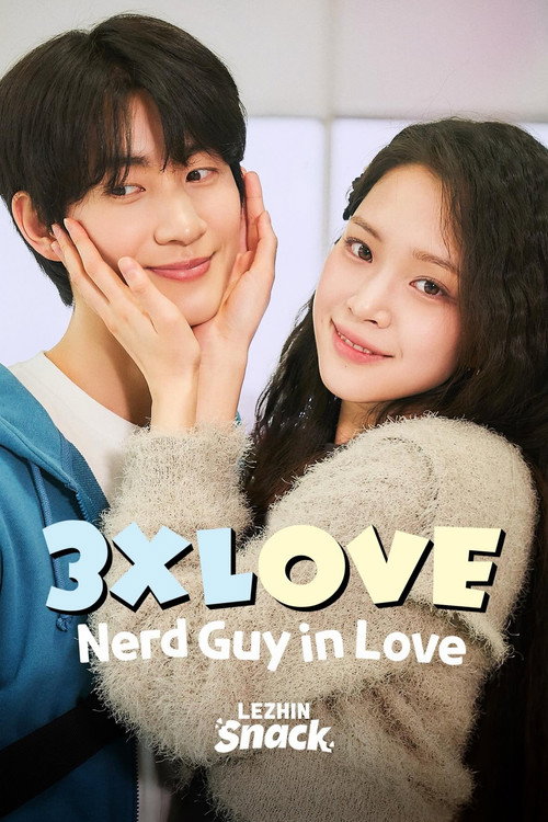 Poster della serie 3XLOVE: Nerd Guy in Love