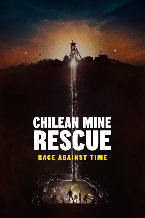 Poster della serie Chilean Mine Rescue: Race Against Time
