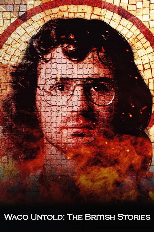 Poster della serie Waco Untold: The British Stories
