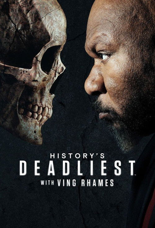 Poster della serie History's Deadliest with Ving Rhames