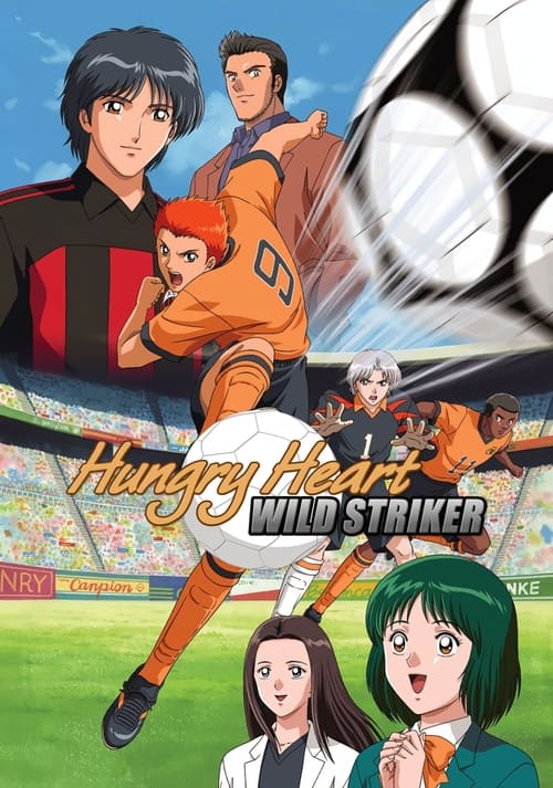 Poster della serie Hungry Heart: Wild Striker