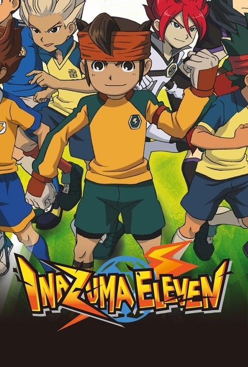 Poster della serie Inazuma Eleven