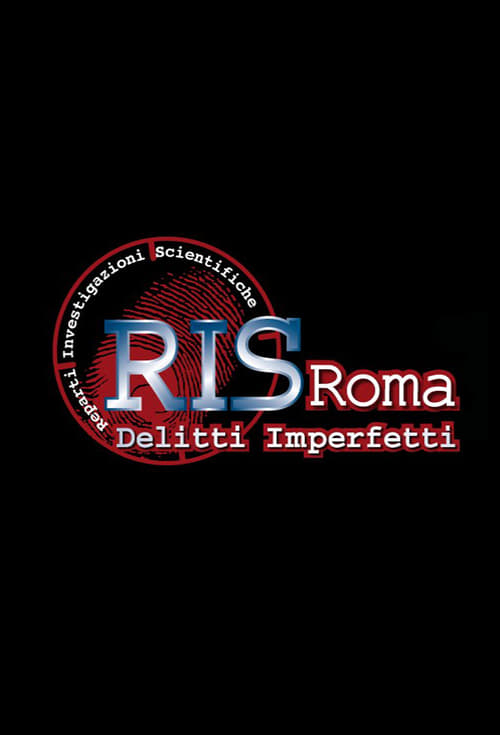 Poster della serie R.I.S. Roma – Delitti imperfetti